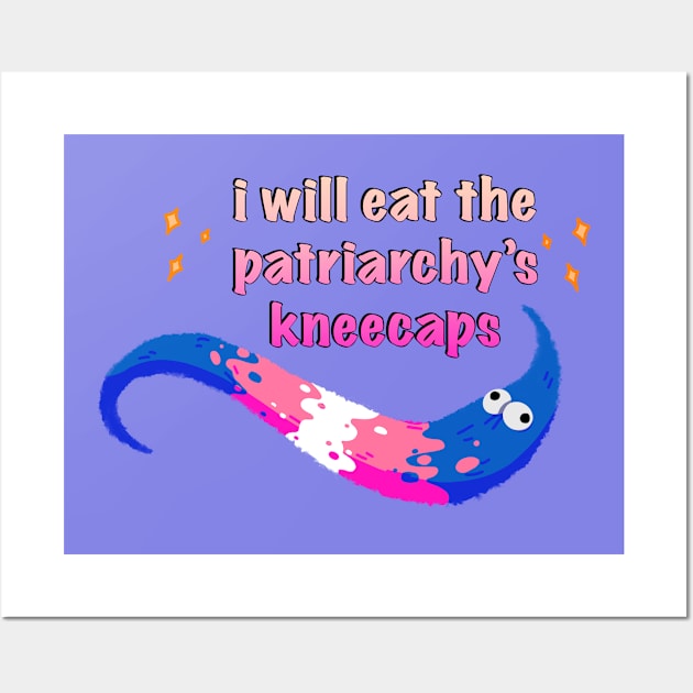 trans pride worm monches the patriarchy Wall Art by egg